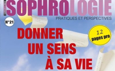Le magazine Sophrologie – Pratiques et perspectives n°21 dans les kiosques